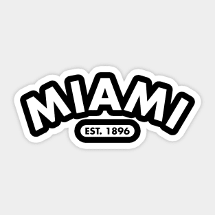 miami est. 1896 Sticker